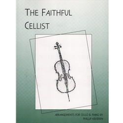 Faithful Cellist - Cello and Piano