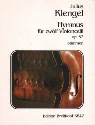 Hymnus, Op. 57 - Cello Choir (Parts)