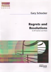 Regrets and Resolutions - Clarinet and Piano
