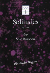 Solitudes, Op. 113A - Bassoon Unaccompanied