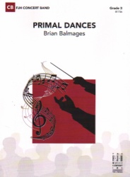 Primal Dances - Concert Band