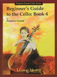 Beginner's Guide to the Cello, Book 4