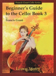 Beginner's Guide to the Cello, Book 3