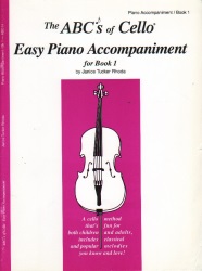 ABC's of Cello, Book 1 - Easy Piano Accompaniment Book