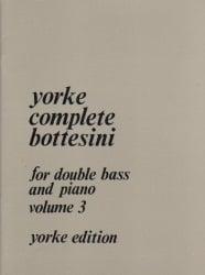 Complete Bottesini, Volume 3 - String Bass and Piano