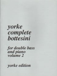Complete Bottesini, Volume 2 - String Bass and Piano