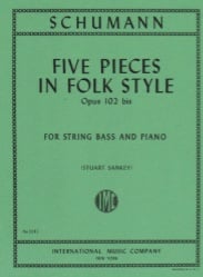 5 Pieces in Folk Style, Op. 102 - String Bass and Piano