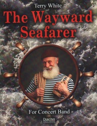 Wayward Seafarer, The - Concert Band