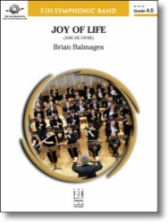 Joy of Life - Concert Band