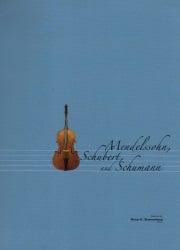 Complete Double Bass Parts: Mendelssohn, Schubert, and Schumann