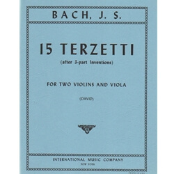 15 Terzetti (after 3-part Inventions) - Two Violins and Viola