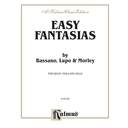 Easy Fantasias - Violin, Viola and Cello