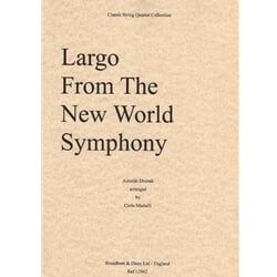 Largo from the New World Symphony - String Quartet (Set of Parts)