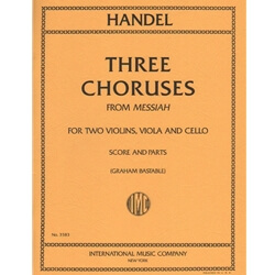 3 Choruses from Messiah - String Quartet