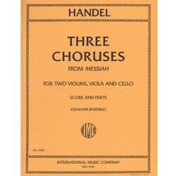 3 Choruses from Messiah - String Quartet