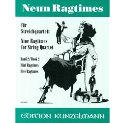 9 Ragtimes, Book 2: Five Ragtimes - String Quartet (Set of Parts)