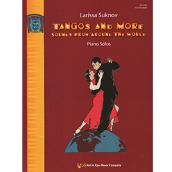 Tangos and More - Piano Teaching Pieces