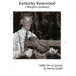 Kentucky Rosewood - Mallet Trio (or Quartet)