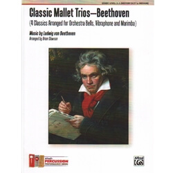 Classic Mallet Trios: Beethoven - Orchestra Bells, Vibraphone, and Marimba