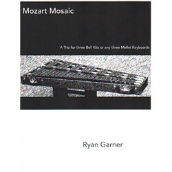 Mozart Mosaic - Mallet Trio