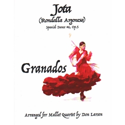 Jota: Spanish Dance No. 6, Op. 5 - Mallet Quartet