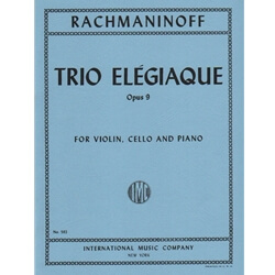 Trio Elegiaque in D minor, Op. 9 - Violin, Cello and Piano