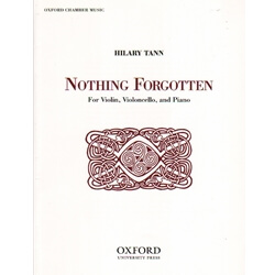 Nothing Forgotten - Violin, Cello and Piano