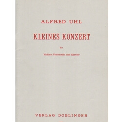 Kleines Konzert (Little Concerto) - Violin, Cello and Piano