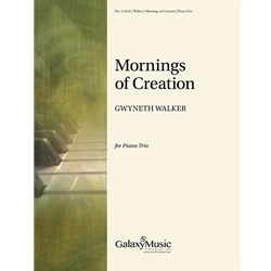 Mornings of Creation - Piano Trio