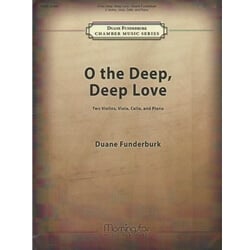 O the Deep, Deep Love - Two Violins, Viola, Cello and Piano