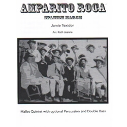 Amparito Roca - Mallet Quintet (with Optional Percussion and Double Bass)