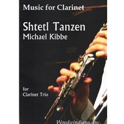 Shtetl Tanzen - Clarinet Trio