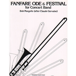 Fanfare Ode and Festival - Concert Band