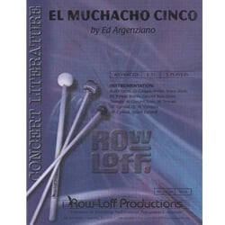 El Muchacho Cinco - Percussion Ensemble