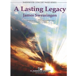 A Lasting Legacy - Concert Band