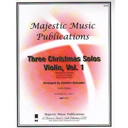 3 Christmas Solos, Volume 1 - Violin and Piano