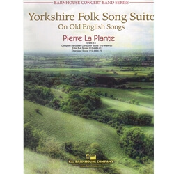 Yorkshire Folk Song Suite: On Old English Songs - Concert Band