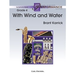With Wind and Water - Concert Band