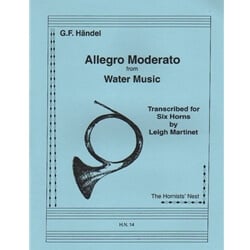 Allegro Moderato (from Water Music) - Horn Sextet