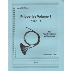 Fripperies, Vol. 1 (Nos. 1-4) - Trombone (or Bassoon) Quartet