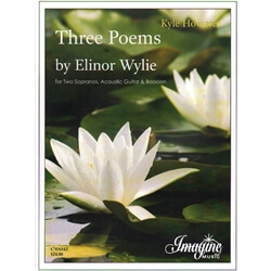3 Poems by Elinor Wylie - Soprano Voice Duet, Guitar, and Bassoon