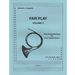 Fair Play, Vol. 2 - Horn Quartet