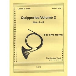 Quipperies, Vol. 2 (No. 5-8) - Horn Quintet
