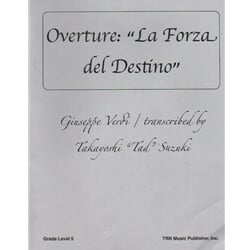 Overture: "La Forza del Destino" - Concert Band