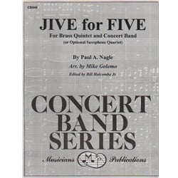 Jive for Five - Brass Qunitet and Concert Band