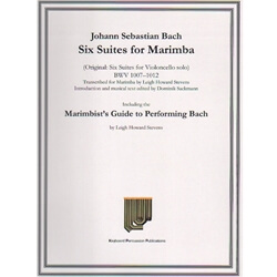 6 Suites for Marimba, BWV 1007-1012