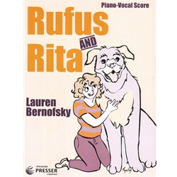 Rufus and Rita - Piano-Vocal Score