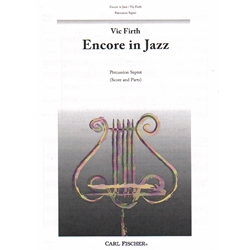 Encore in Jazz - Percussion Septet