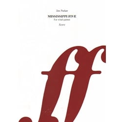 Mississippi Five - Woodwind Quintet (Score)