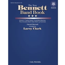 New Bennett Band Book, Volume 2 - E-flat Baritone Saxophone Part